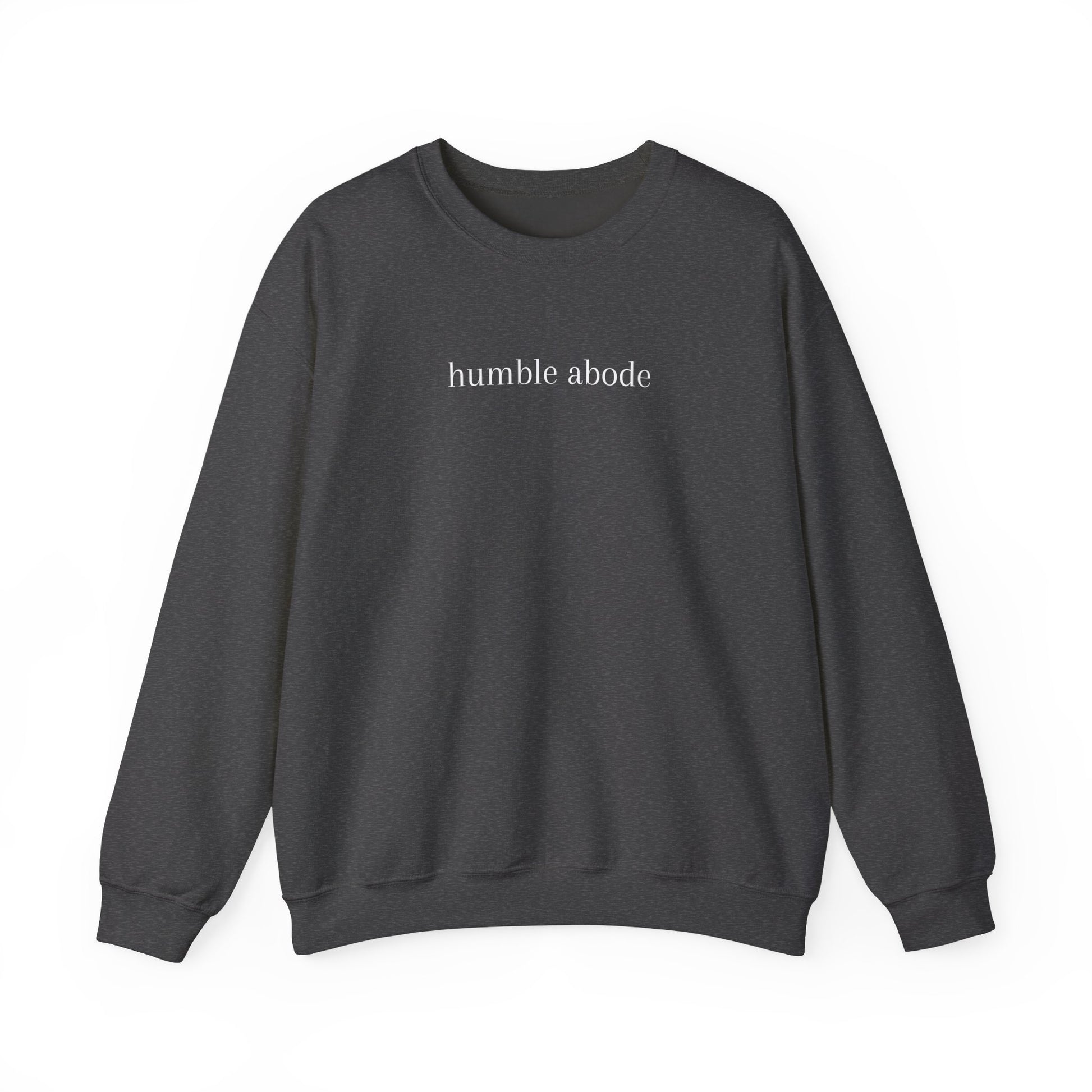 Unisex Crewneck Sweatshirt - Dark Colors w/ White Understated Logo - Humble Abode