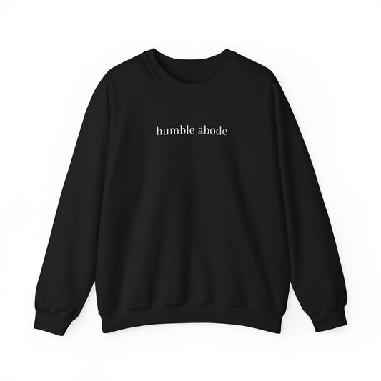 Unisex Crewneck Sweatshirt - Dark Colors w/ White Understated Logo - Humble Abode