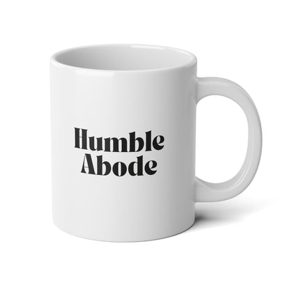 Jumbo Mug in White (20oz) w/ Black Logo - Humble Abode