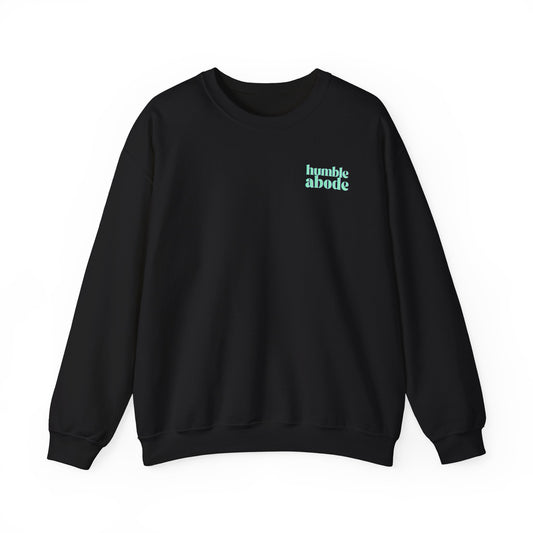 Humble Abode Retro Sweatshirt (Dark Colors)